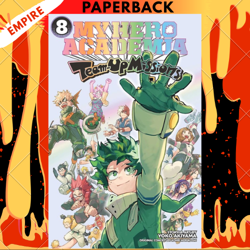 My Hero Academia: Team-Up Missions, Vol. 8 by Kohei Horikoshi