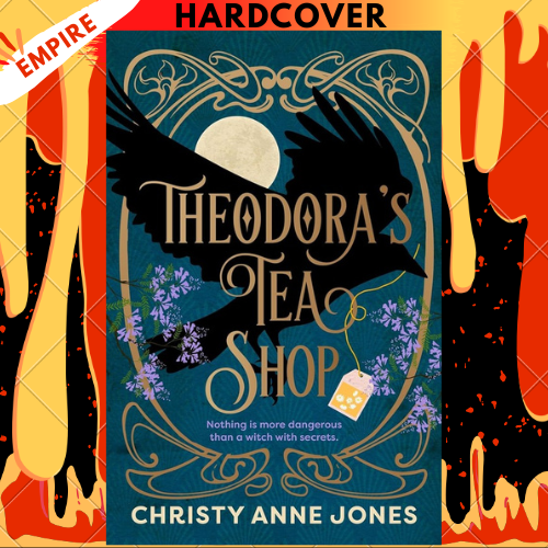 Theodora's Tea Shop by Christy Anne Jones