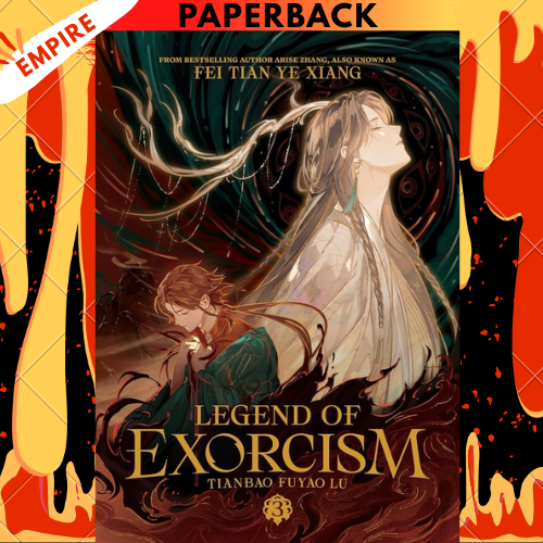 Legend of Exorcism: Tianbao Fuyao Lu (Novel) Vol. 3 by Fei Tian Ye Xiang