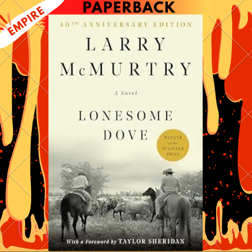 Lonesome Dove: A Novel by  Larry McMurtry