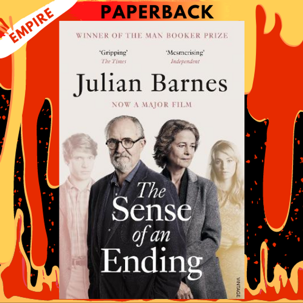 The Sense of an Ending (Booker Prize Winner) by Julian Barnes