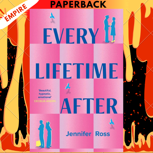 Every Lifetime After by Jennifer Ross