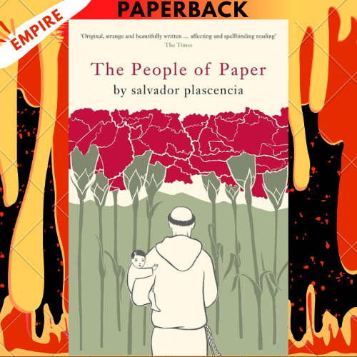The People of Paper by Salvador Plascencia