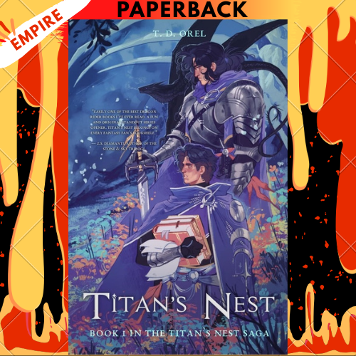 Titan's Nest by T D Orel