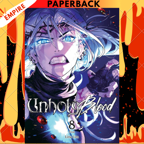 Unholy Blood, Vol. 8 by Lina Lim