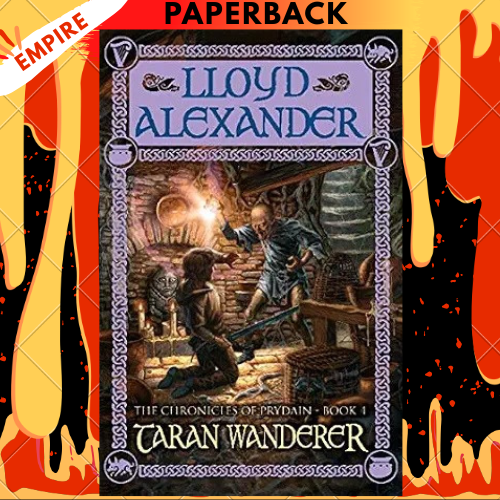 Taran Wanderer: The Chronicles of Prydain, Book 4 by Lloyd Alexander