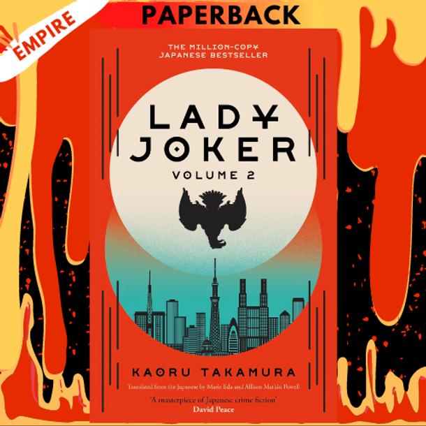 Lady Joker, Volume 2 by Kaoru Takamura, Allison Markin Powell (Translator), Marie Iida (Translator)