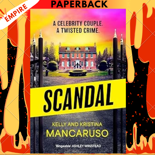 Scandal by Kelly Mancaruso