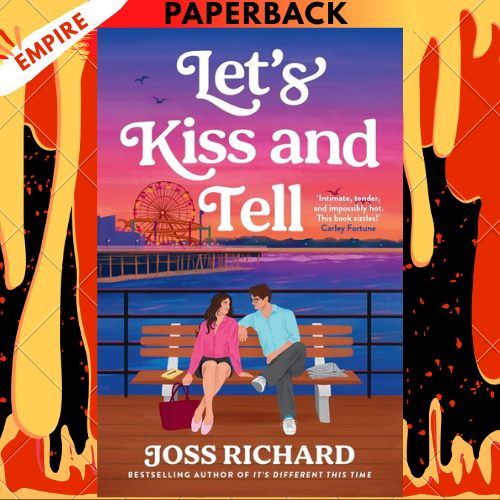 Let's Kiss and Tell by Joss Richard