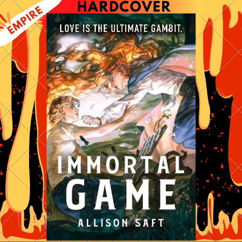 Immortal Game by Allison Saft