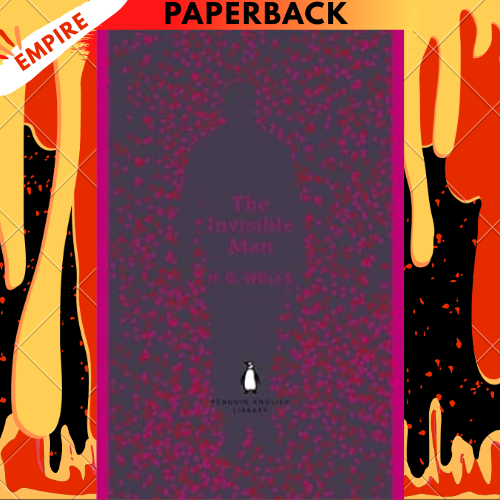 The Invisible Man - The Penguin English Library by H.G. Wells
