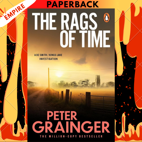 The Rags of Time by Peter Grainger