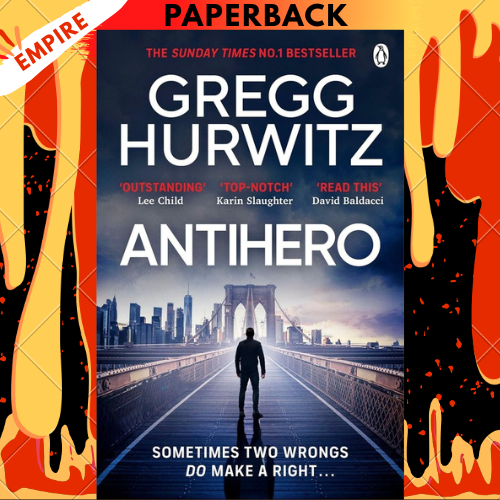 Antihero by Gregg Hurwitz