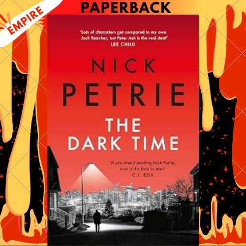 The Dark Time by Nick Petrie