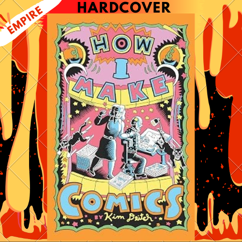 How I Make Comics by Kim Deitch