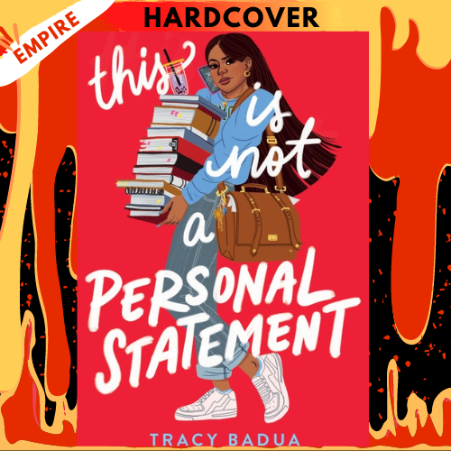 This Is Not a Personal Statement by Tracy Badua