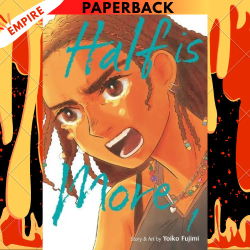 Half Is More, Vol. 1 by Yoiko Fujimi