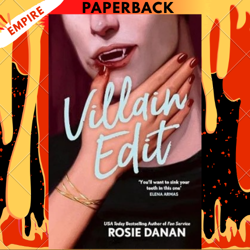 Villain Edit by Rosie Danan
