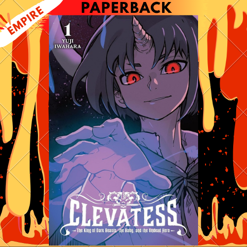 Clevatess: The King of Dark Beasts, the Baby, and the Undead Hero, Vol. 1 by Yuji Iwahara