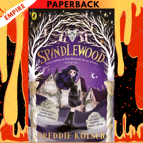 Spindlewood by Freddie Kolsch