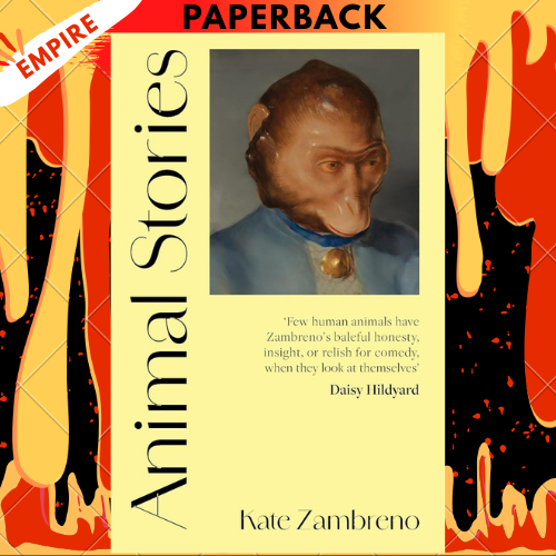 Animal Stories by Kate Zambreno