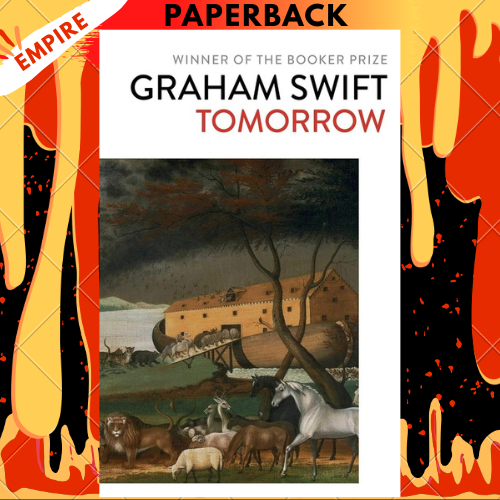 Tomorrow by Graham Swift