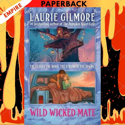Wild Wicked Mate: Maple Hollow Book 2 by Laurie Gilmore