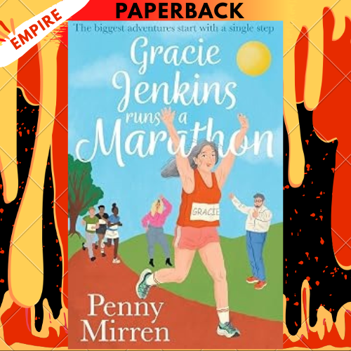 Gracie Jenkins Runs a Marathon by Penny Mirren