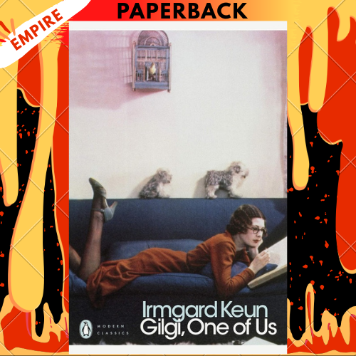 Gilgi, One of Us - Penguin Modern Classics by Irmgard Keun