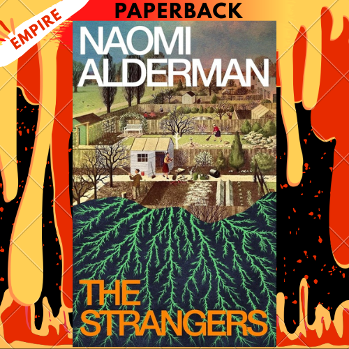 The Strangers by Naomi Alderman