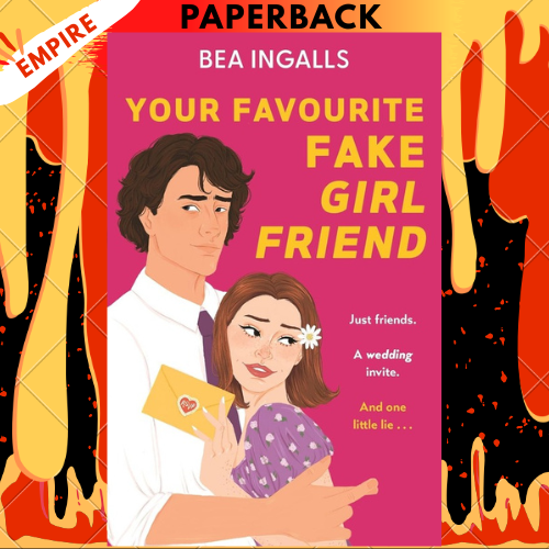 Your Favourite Fake Girlfriend by Bea Ingalls
