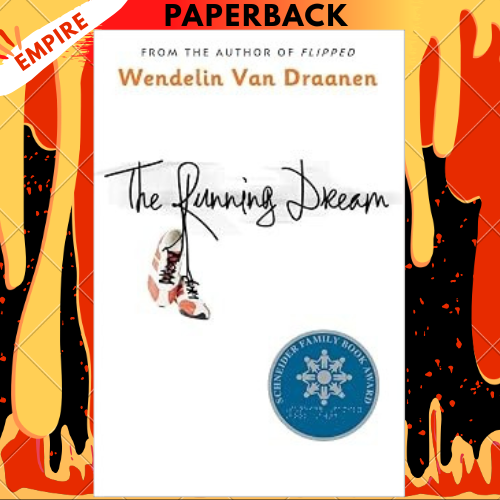 The Running Dream by Wendelin Van Draanen