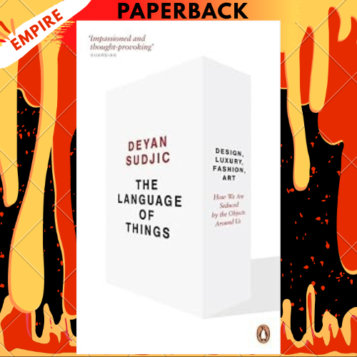 The Language of Things by Deyan Sudjic
