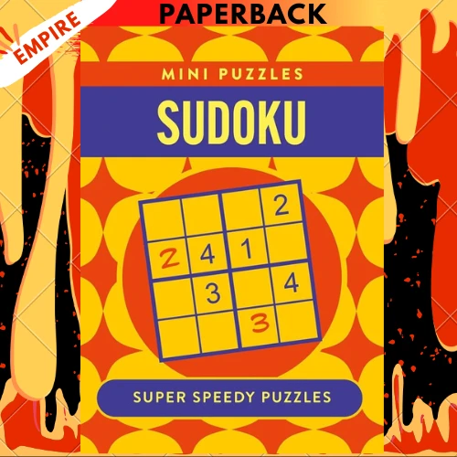 Mini Sudoku: Over 130 Super Speedy Puzzles by Eric Saunders