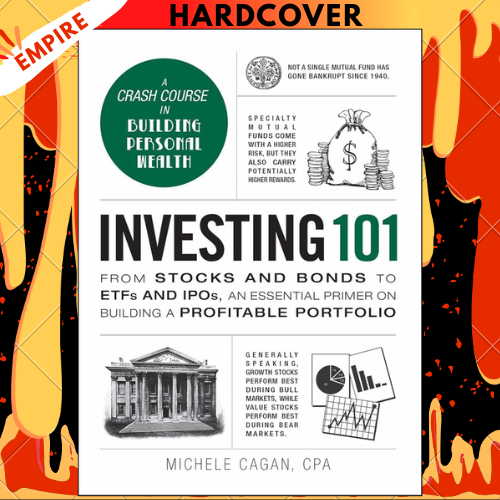 Investing 101: From Stocks and Bonds to ETFs and IPOs, an Essential Primer on Building a Profitable Portfolio  (Adams 101 Series) by Michele CPA Cagan