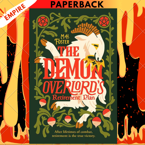 The Demon Overlord's Retirement Plan by M.H. Foster