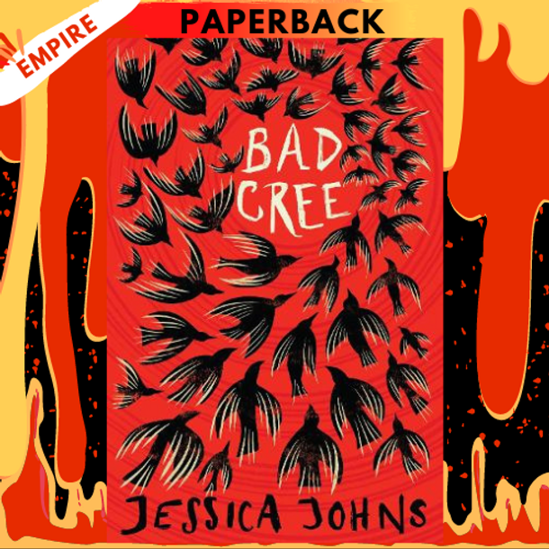 Bad Cree by Jessica Johns