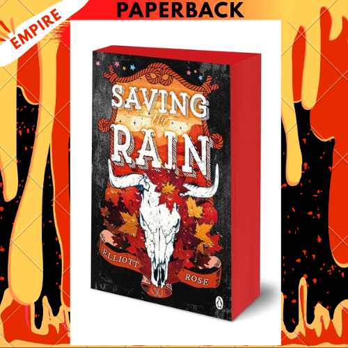 Saving The Rain by Elliott Rose