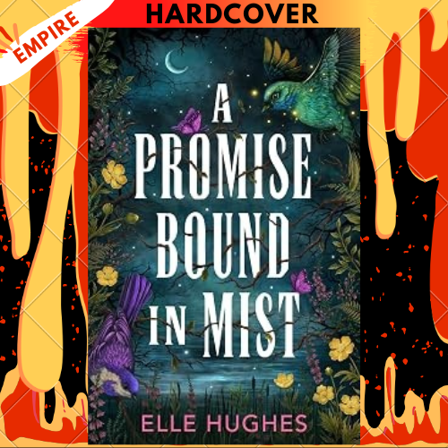 A Promise Bound in Mist by Elle Hughes