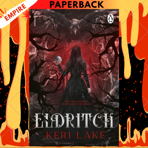 Eldritch (The Eating Woods, #2) by  Keri Lake