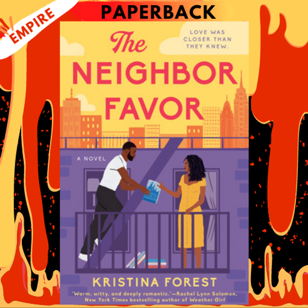 The Neighbor Favor by Kristina Forest