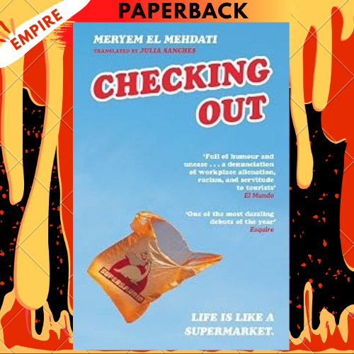 Checking Out by Meryem El Mehdati