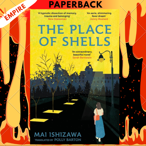 The Place of Shells by Mai Ishizawa