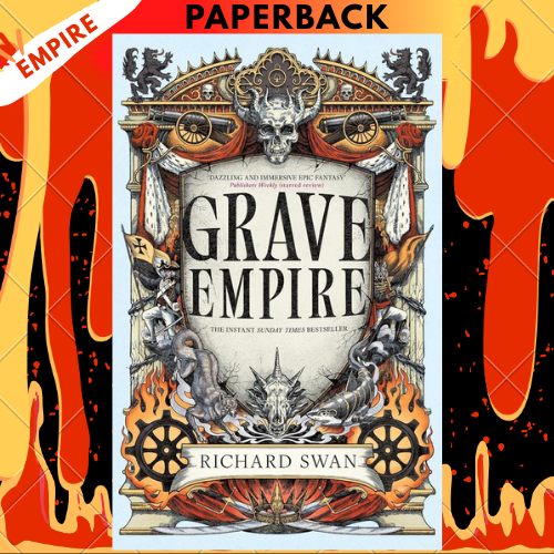 Grave Empire by Richard Swan