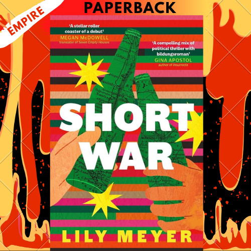 Short War by Lily Meyer