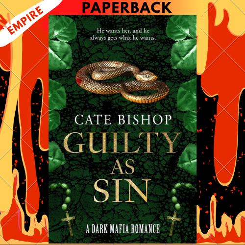 Guilty as Sin by Cate Bishop
