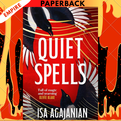 Quiet Spells by Isa Agajanian