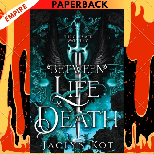 Between Life and Death by Jaclyn Kot