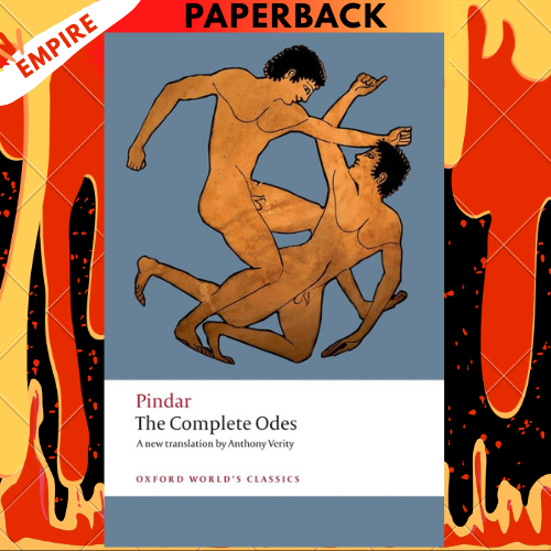 The Complete Odes - Oxford World's Classics by Pindar