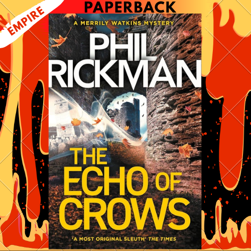 The Echo of Crows by Phil Rickman